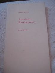 Aus einem Roseninnern, signierte und nummerierte Vorzugsausgabe Gedichte