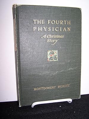 The Fourth Physician; A Christmas Story.