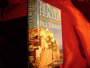 Bild des Verkufers fr The Pillars of Hercules. A Grand Tour of the Mediterranean. zum Verkauf von BookMine