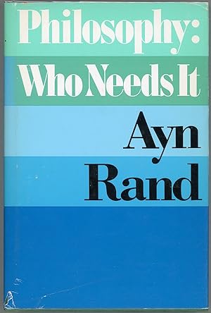 Seller image for Philosophy: Who Needs It for sale by Evening Star Books, ABAA/ILAB
