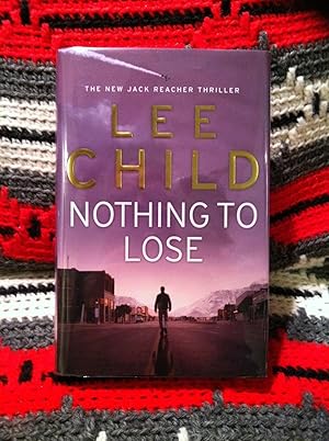 Seller image for Nothing To Lose for sale by Walker Flynt Books