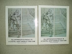 Gli Affreschi di Paolo III a Castel Sant'Angelo : progetto ed esecuzione, 1543-1548 [Volume I & II]