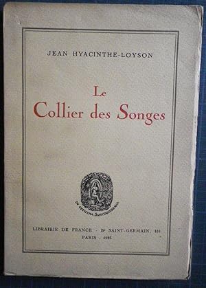 Bild des Verkufers fr Le collier des songes. zum Verkauf von Bouquinerie Aurore (SLAM-ILAB)