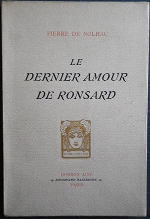 Imagen del vendedor de Le dernier amour de Ronsard. a la venta por Bouquinerie Aurore (SLAM-ILAB)