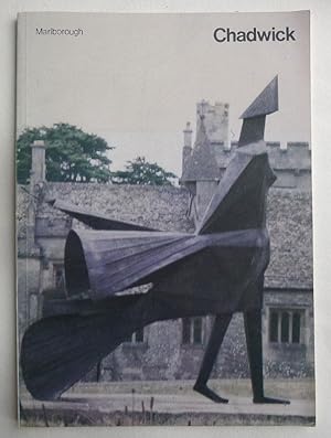 Seller image for Chadwick. Recent Sculpture. Marlborough Fine Art, London 31 October-7 December 1984. for sale by Roe and Moore