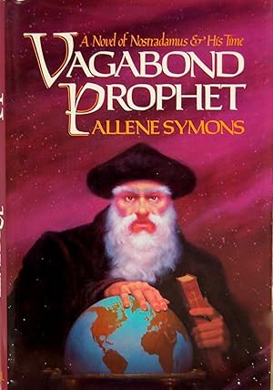 Seller image for Vagabond Prophet: Novel of Nostradamus & His Time for sale by knew_4_you