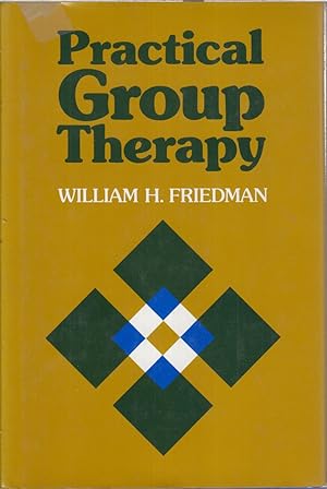 Seller image for Practical Group Therapy: a Guide for Clinicians for sale by Jonathan Grobe Books