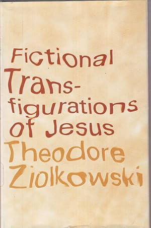 Seller image for Fictional Transfigurations of Jesus. for sale by Jonathan Grobe Books