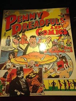 Penny Dreadfuls and Comics : English Periodicals for Children from Victorian Times to the Present...