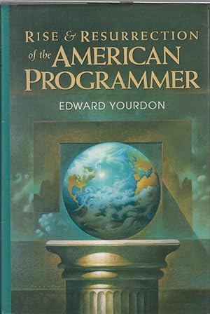 Image du vendeur pour Rise & Resurrection Of The American Programmer mis en vente par Jonathan Grobe Books