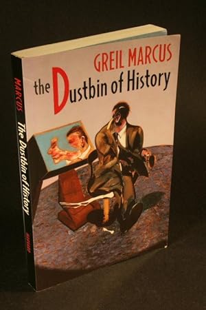 Seller image for The dustbin of history. for sale by Steven Wolfe Books