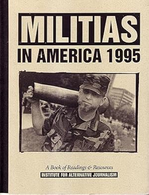 Seller image for Militias in America 1995: A Book of Readings & Resources for sale by Book Happy Booksellers