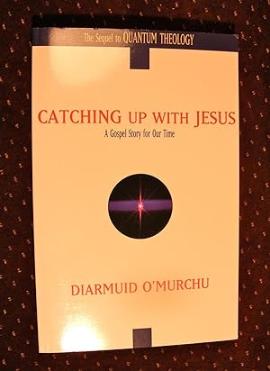 Catching Up with Jesus: A Gospel Story for Our Time