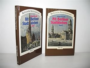 Bild des Verkufers fr Alt-Berliner Stadtkirchen: Band 1 und 2. Band 1: Von St. Nikolai bis "Jerusalem"; Band 2: Von der Dorotheenstdtischen Kirche bis zur St.-Hedwigs-Kathedrale; Berlinische Reminiszenzen: No. 57 und 58; zum Verkauf von buecheria, Einzelunternehmen