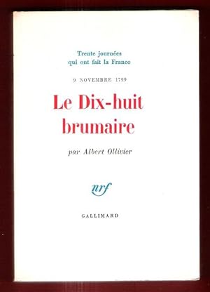 9 Novembre 1799 , Le Dix-huit Brumaire