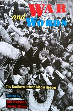 Immagine del venditore per War and Words: The Northern Ireland Media Reader venduto da Joe Collins Rare Books
