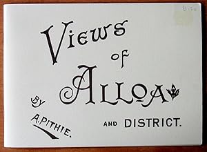 Views of Alloa and the Neighbourhood.