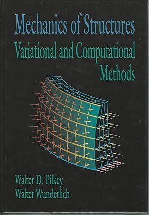 Mechanics of Structures : Variational and Computational Methods