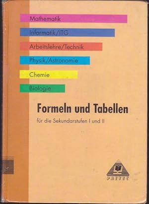 Formeln und Tabellen für die Sekundarstufen I und II.