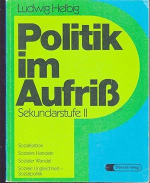 Bild des Verkufers fr Politik im Aufri. Sekundarstufe II. zum Verkauf von Ant. Abrechnungs- und Forstservice ISHGW