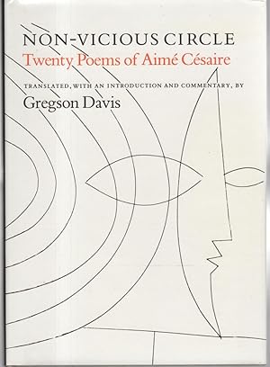 Image du vendeur pour NON-VICIOUS CIRCLE; Twenty Poems of Aime Cesaire. mis en vente par Bookfever, IOBA  (Volk & Iiams)