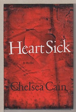 Imagen del vendedor de HEARTSICK: A Thriller. a la venta por Bookfever, IOBA  (Volk & Iiams)