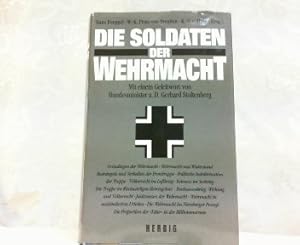 Immagine del venditore per Die Soldaten der Wehrmacht. venduto da Antiquariat Ehbrecht - Preis inkl. MwSt.