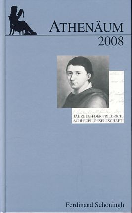 Seller image for Athenum. Jahrbuch der Friedrich Schlegel-Gesellschaft. 18. Jahrgang 2008. for sale by Fundus-Online GbR Borkert Schwarz Zerfa