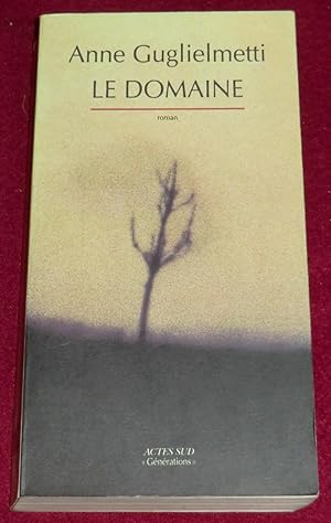 Seller image for LE DOMAINE - Roman for sale by LE BOUQUINISTE