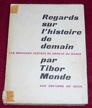 Seller image for REGARDS SUR L'HISTOIRE DE DEMAIN for sale by LE BOUQUINISTE