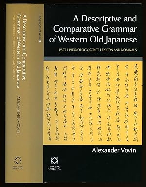 Seller image for A Descriptive and Comparative Grammar of Western Old Japanese: Part 1: Phonology, Script, Lexicon and Nominals [Languages of Asia Series Volume 3] for sale by Little Stour Books PBFA Member
