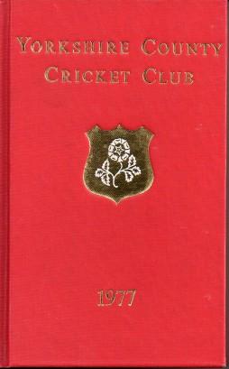 Bild des Verkufers fr YORKSHIRE COUNTY CRICKET CLUB ANNUAL 1977 zum Verkauf von Sportspages