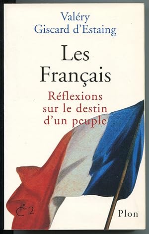 Seller image for Les Franais - Rflexions sur le destin d'un peuple for sale by LibrairieLaLettre2