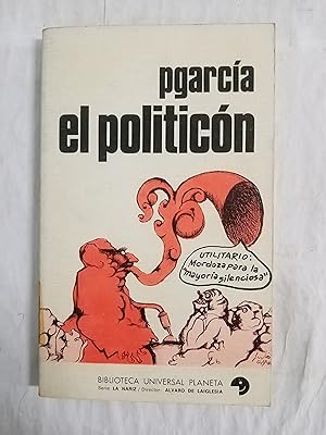 Seller image for EL POLITICON for sale by Gibbon Libreria