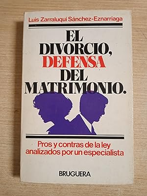 Image du vendeur pour EL DIVORCIO, DEFENSA DEL MATRIMONIO mis en vente par Gibbon Libreria