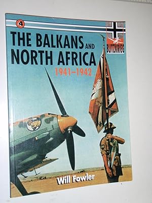 Immagine del venditore per The Balkans and North Africa 1941-1942 venduto da Westgate Bookshop