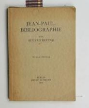 Bild des Verkufers fr Jean-Paul-Bibliographie,mit einer Abbildung, zum Verkauf von Antiquariat Kastanienhof