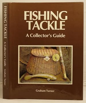 Fishing Tackle a collector's guide