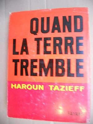 Seller image for Quand la terre tremble for sale by Frederic Delbos