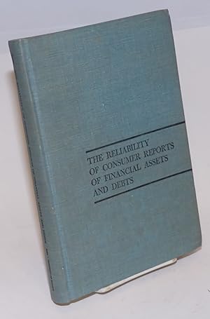 The reliability of consumer reports of financial assets and debts