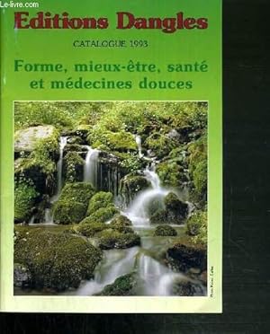 Seller image for CATALOGUE 1993 - FORME, MIEUX-ETRE, SANTE ET MEDECINES DOUCES for sale by Le-Livre