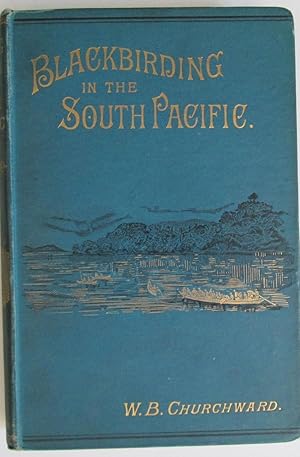 "Blackbirding" in the South Pacific or The First White Man on the Beach