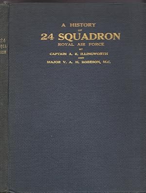 A History of 24 Squadron, Sometime of the Royal Flying Corps and later of the Royal Air Force