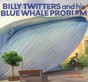 Imagen del vendedor de Billy Twitters and His Blue Whale Problem (Hardcover) a la venta por Grand Eagle Retail