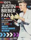 Seller image for 100% Justin Bieber Fan for sale by AG Library