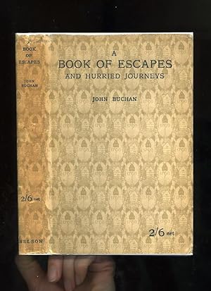 A BOOK OF ESCAPES AND HURRIED JOURNEYS