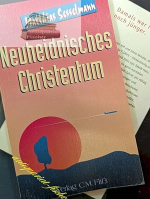 Bild des Verkufers fr Neuheidnisches Christentum. zum Verkauf von Antiquariat-Fischer - Preise inkl. MWST