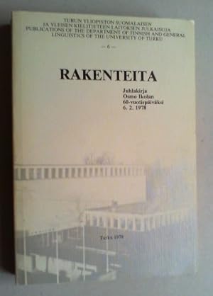 Imagen del vendedor de Rakenteita. Juhlakirja Osmo Ikolan 60-vuotispivksi 6.2.1978. a la venta por Antiquariat Sander