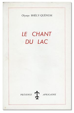 Seller image for Le Chant du Lac for sale by Lorne Bair Rare Books, ABAA