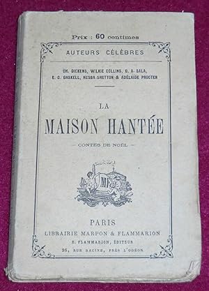 Image du vendeur pour LA MAISON HANTEE - Contes de Nol mis en vente par LE BOUQUINISTE